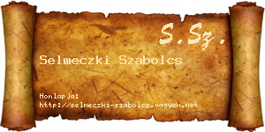 Selmeczki Szabolcs névjegykártya